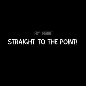 Straight to the Point (Single)