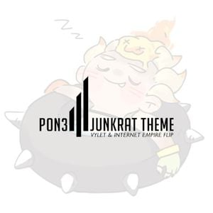 Junkrat Theme (Vylet & Internet Empire Flip)