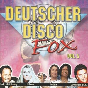 Deutscher Disco Fox, Vol. 5