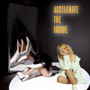 Accelerate the Inside (Nessa Barrett vs. Christina Aguilera vs. VA) (Single)