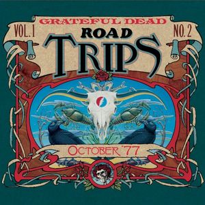 Road Trips, Volume 1, No. 2: October '77 (Live)