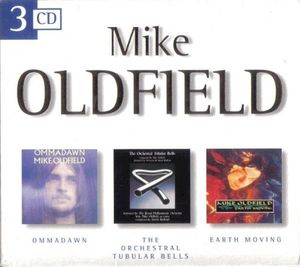 Ommadawn / The Orchestral Tubular Bells / Earth Moving