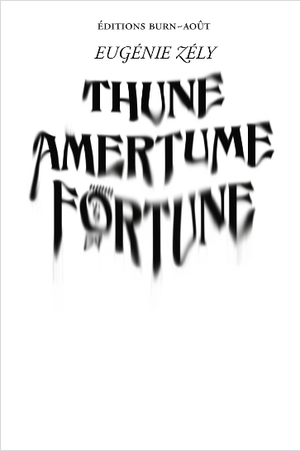 Thune Amertume Fortune