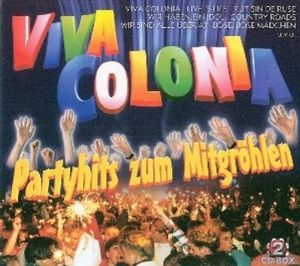 Viva Colonia: Partyhits zum Mitgröhlen