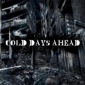 Cold Days Ahead (EP)