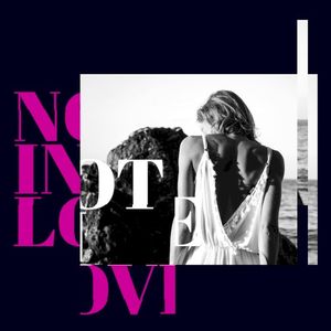 Not in Love (Single)