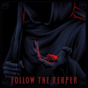 Follow the Reaper (EP)