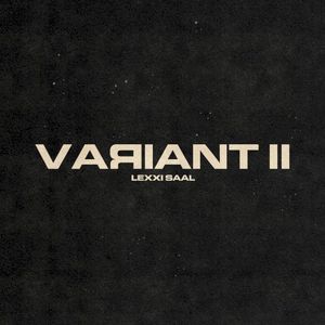 Variant II (EP)