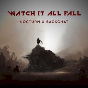 Watch It All Fall (Single)