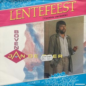 Lentefeest (’t Broekie van Loekie) / Alfabeth (Single)