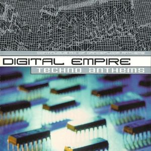 Digital Empire: Techno Anthems