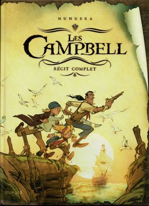 Les Campbell - Récit Complet