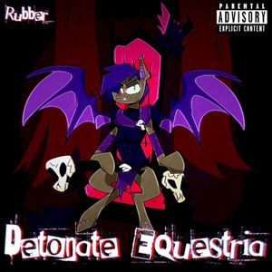 Detonate Equestria