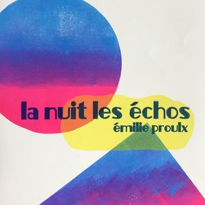 La nuit, les échos - EP (EP)