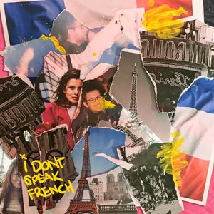 I Don’t Speak French (Single)