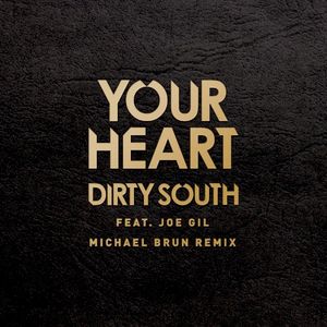 Your Heart (Michael Brun remix)