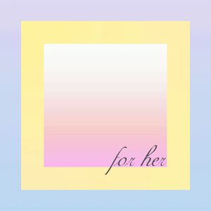 For Her (EP)
