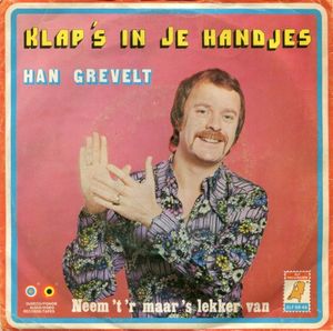 Klap ’s in je handjes / Neem ’t ’r maar ’s lekker van (Single)