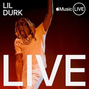 Apple Music Live: Lil Durk (Live)