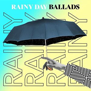 Rainy Day Ballads