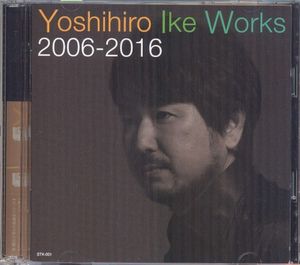 Works 2006-2016