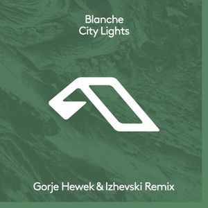 City Lights (Gorje Hewek & Izhevski remix)