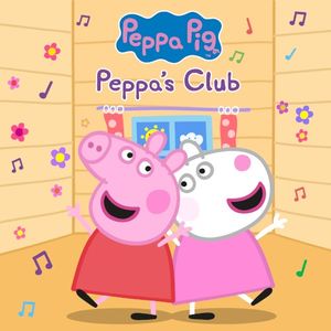 Peppa’s Club (Single)
