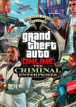 Grand Theft Auto: Online - Les Entreprises Criminelles
