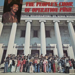 The People's Choir Of Operation Push