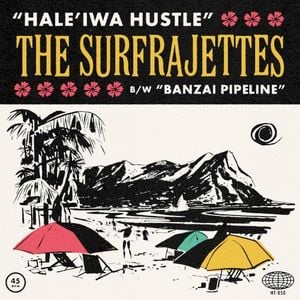 Hale'iwa Hustle b/w Banzai Pipeline (Single)