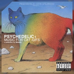 PSYCHEDELIC 1: Music For Cat .Gifs