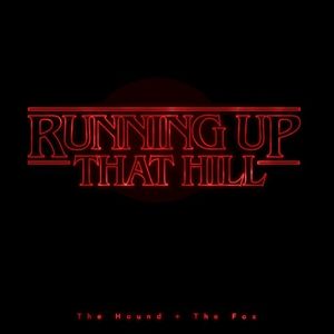 Running up That Hill (Single)