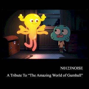 The Amazing World of Gumball: A Tribute