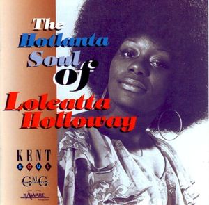 The Hotlanta Soul of Loleatta Holloway