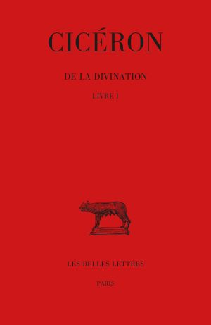 De la divination, livre I