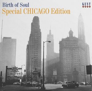 Birth Of Soul (Special Chicago Edition)