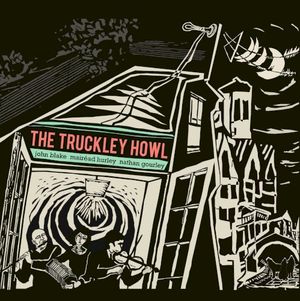 The Truckley Howl
