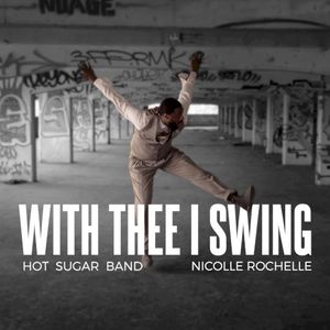With Thee I Swing (Single)