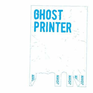Ghost Printer (Single)