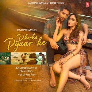 Dhoke Pyaar Ke (Single)