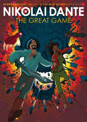 The Great Game - Nikolai Dante, tome 2