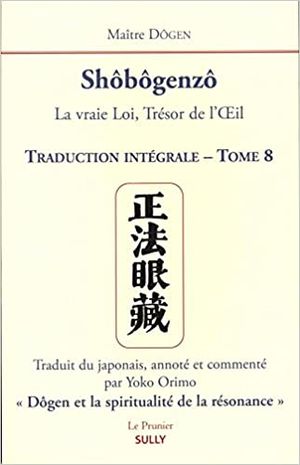 Shōbōgenzō, volume 8