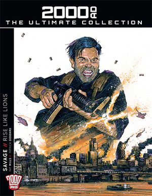 Savage: Rise Like Lions - 2000 AD: The Ultimate Collection, vol.82