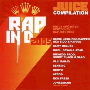 Juice: Rap in D 2005