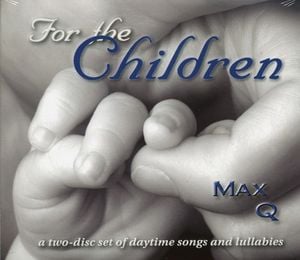 For the Children - Daytime Songs