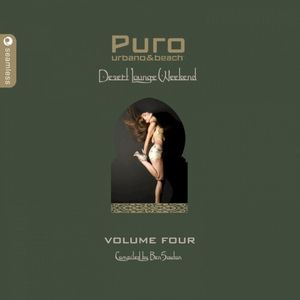 Puro Desert Lounge Vol. 4 (Mixed by Ben Sowton, Pt. 2)