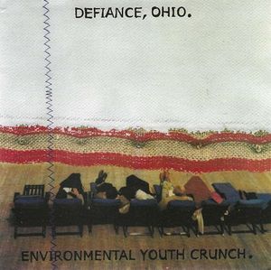 Defiance, Ohio / Environmental Youth Crunch (EP)