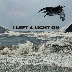 I Left a Light On (Single)