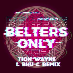 Make Me Feel Good (Tion Wayne & Bru‐C remix)