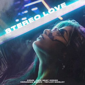 Stereo Love (Single)